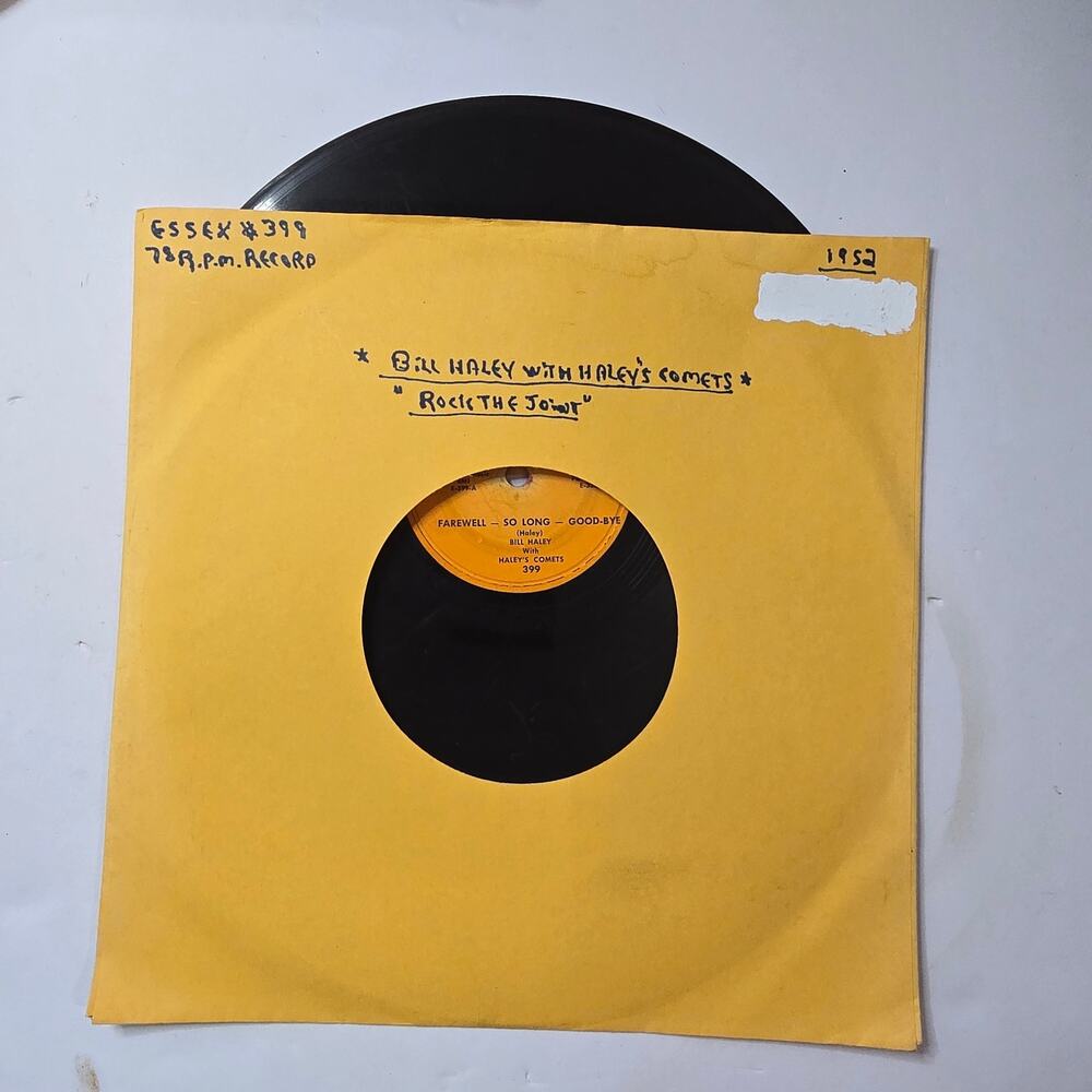 Bill Haley 1955 Essex 399 Rock The Joint Farewell So Long Goodbye 78 RPM